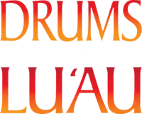 Stylized text reading 'DRUMS LU'AU' in gradient orange-red.